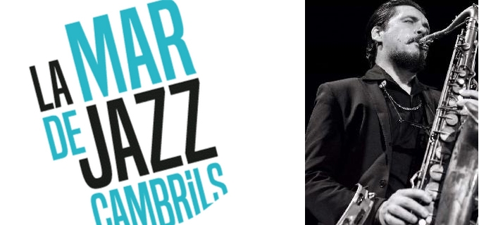 CAMBRILS LA MAR DE JAZZ. FESTIVAL SAX-O-RAMA.
